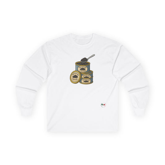 Estados Del Tri - Mexican Caviar Long Sleeve Tee